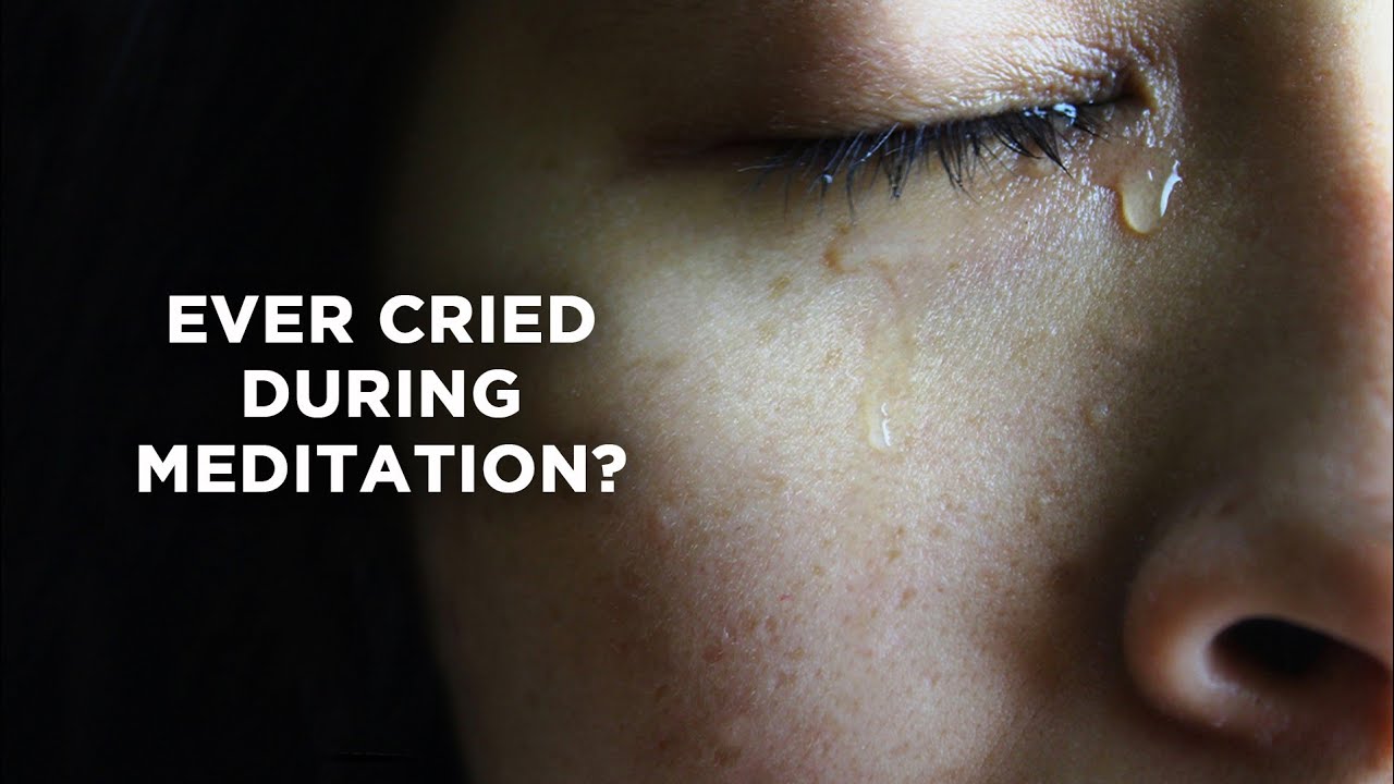 Crying During Meditation: Why is it ok and how to deal with it?