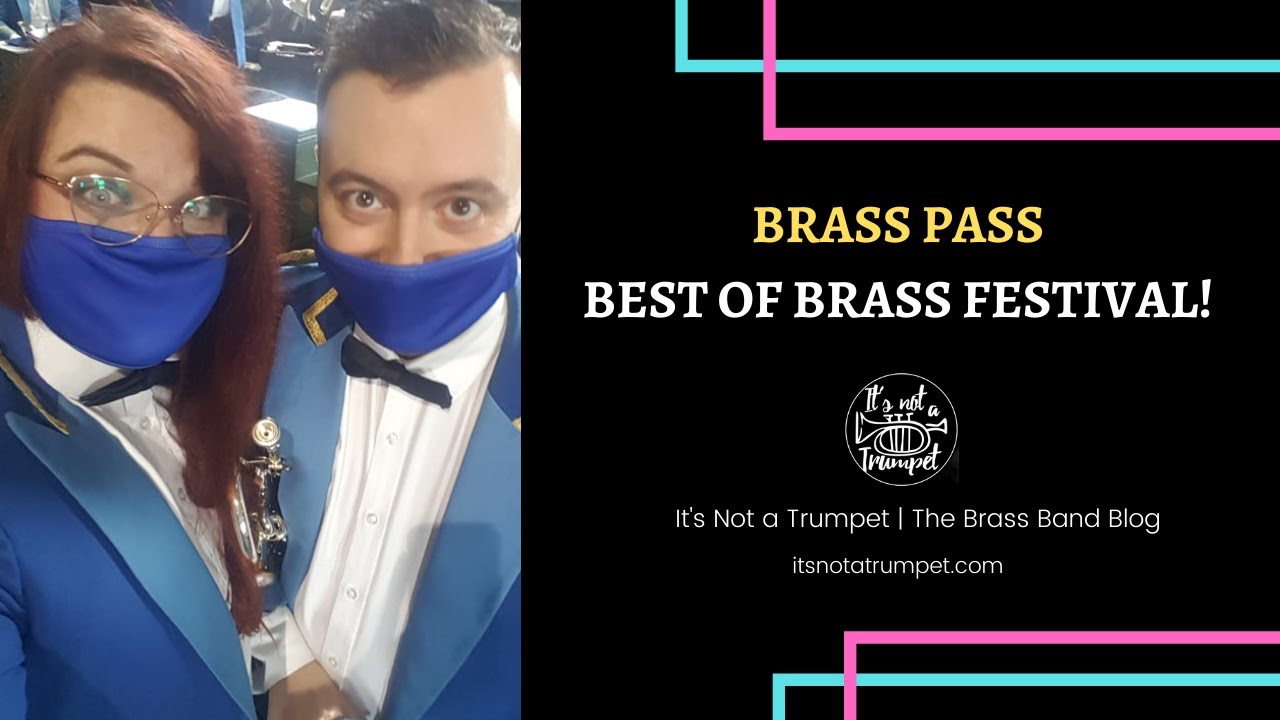 Brass Pass Best of Brass Concert | It's Not a Trumpet