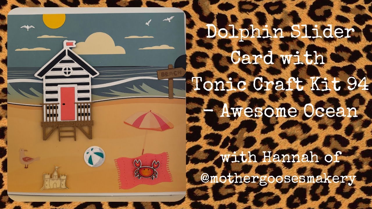 Slider card with tonic craft kit 94 - awesome ocean 