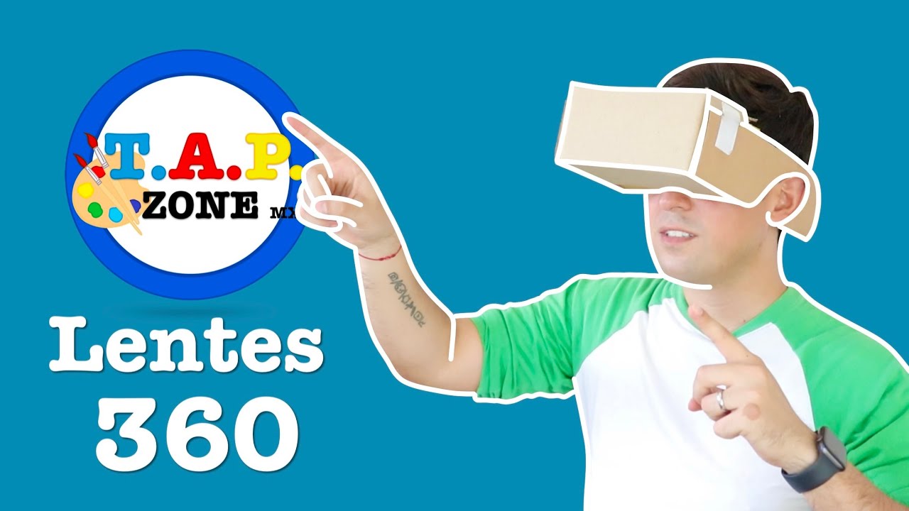 Como hacer unos lentes 360 con carton - TAP ZONE Mx
