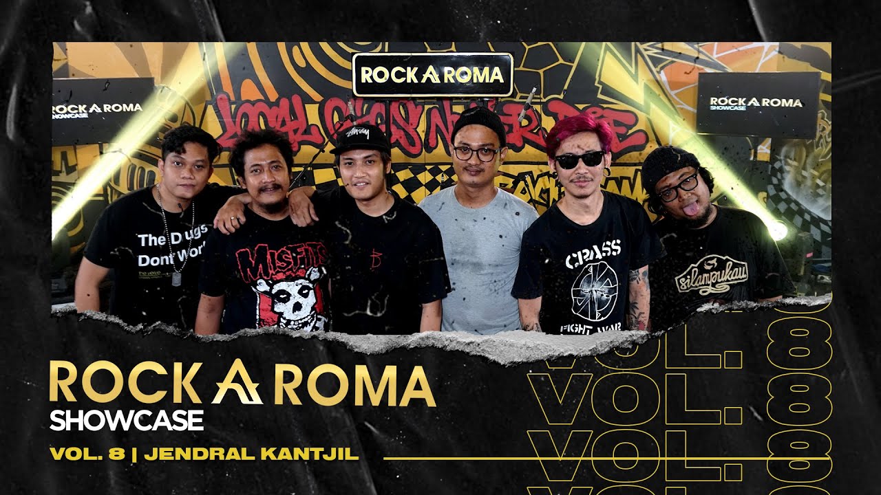 RockAroma Showcase Vol.8 | Jendral Kantjil