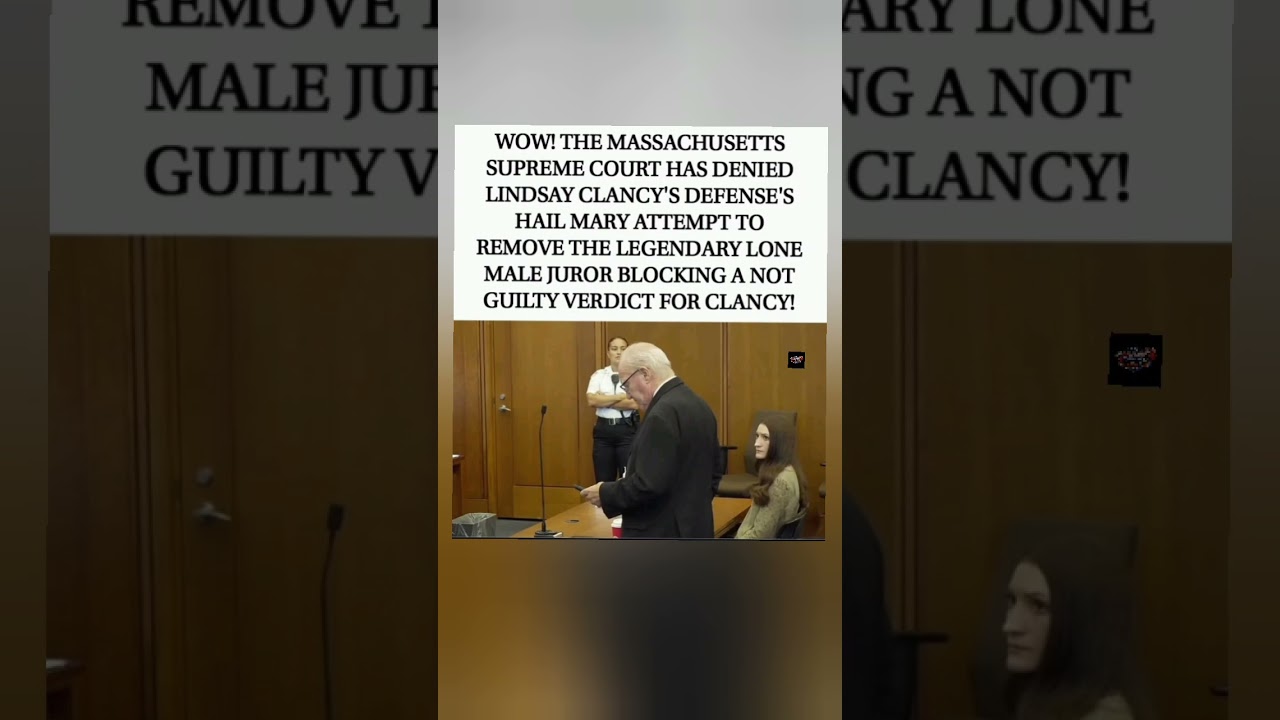 MA Supreme Court keeps the lone male juror in the Clancy case! #SupremeCourt #Short