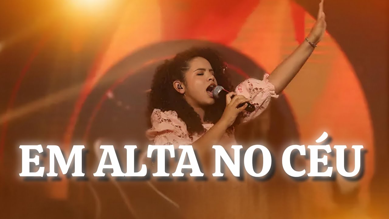 EM ALTA NO CÉU Inspirada em EM ALTA da Sara Evelyn 