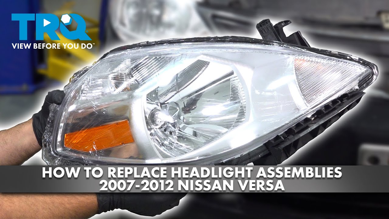 Как заменить фары в сборе на Nissan Versa 2007-2012 годов