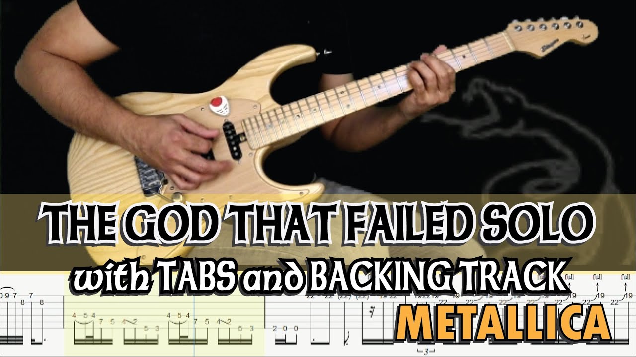 METALLICA | THE GOD THAT FAILED SOLO with GUITAR PRO 7 TABS and BACKING TRACK | ALVIN DE LEON (2020)