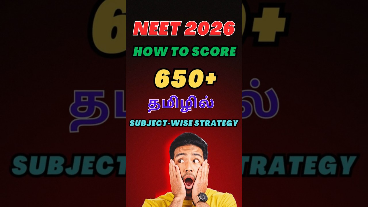 How to Score 650+ in NEET 2026 &ndash; Subject-wise Strategy (Tamil) | NeetChennai | #neet2025 #neet2026