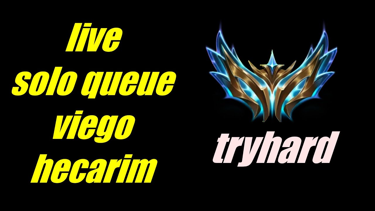hecarim viego e graves, farmando elo e dando coach pra rapaziada