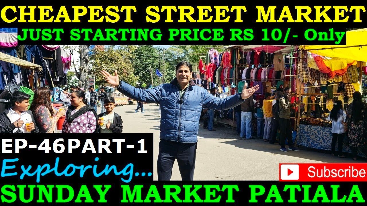 Sunday Market Patiala | Sunday Bazar Patiala | Patiala Sunday Market | Safarnama Exploring World
