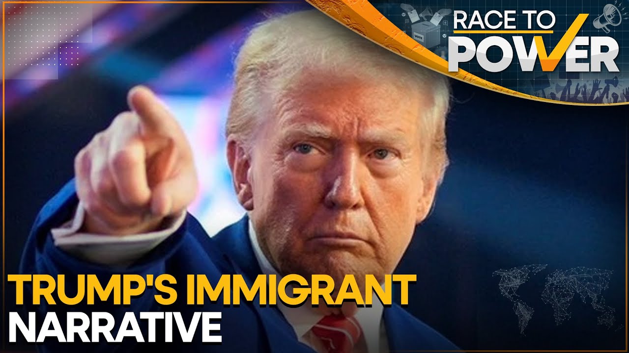 Donald Trump Peddles 'Anti-Immigrant' Narrative | Race To Power | WION