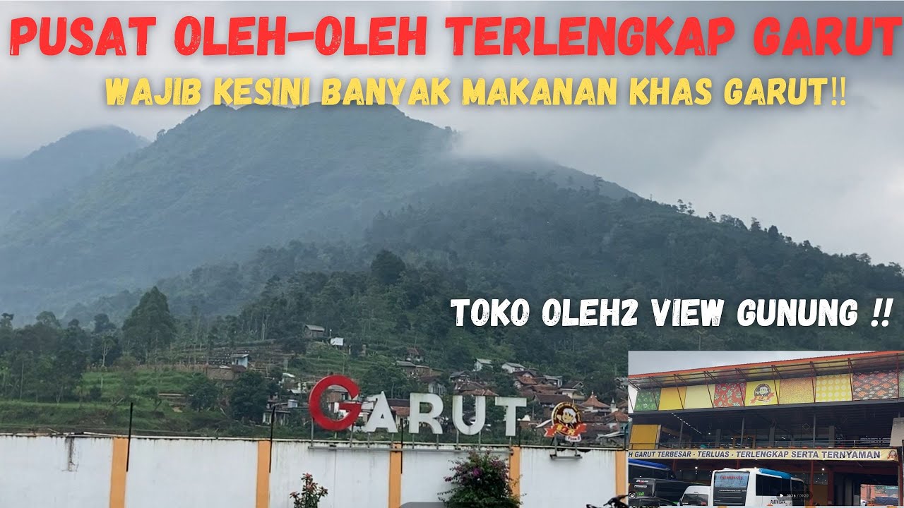 Pusat oleh oleh Garut SBR 3 makanan,souvenir,coklat khas garut,terlengkap,parkiran luas view gunung!