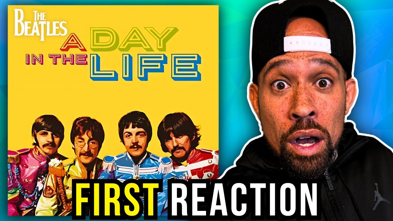 Rapper FIRST time REACTION to The Beatles - A Day In The Life!