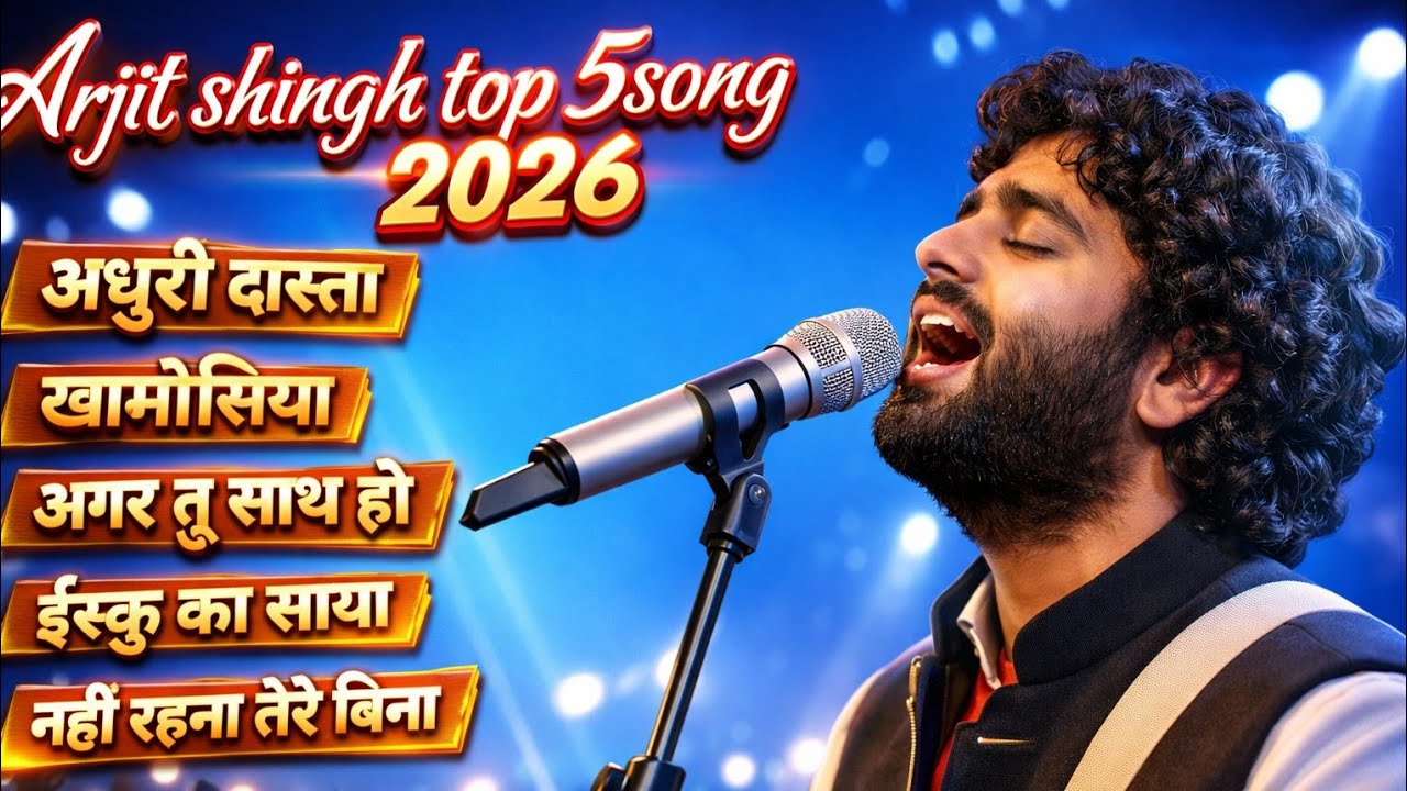 Top 5 Arijit Singh Songs 2026 | Best Romantic & Sad Songs Playlist AI version 