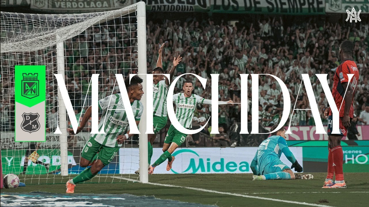 Atl&eacute;tico Nacional vs DIM | Liga Colombiana | Fecha 17 - MATCHDAY