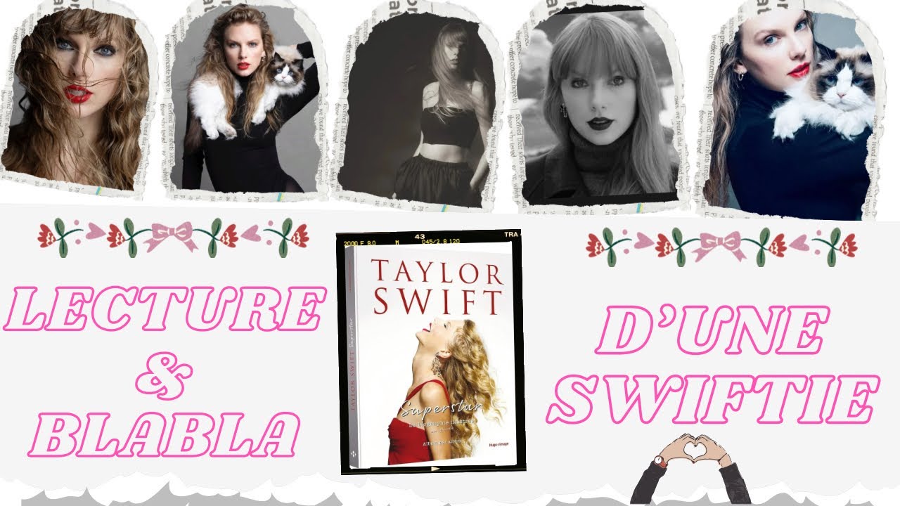 LECTURE & BLABLA D’UNE SWIFTIE #10 🫶