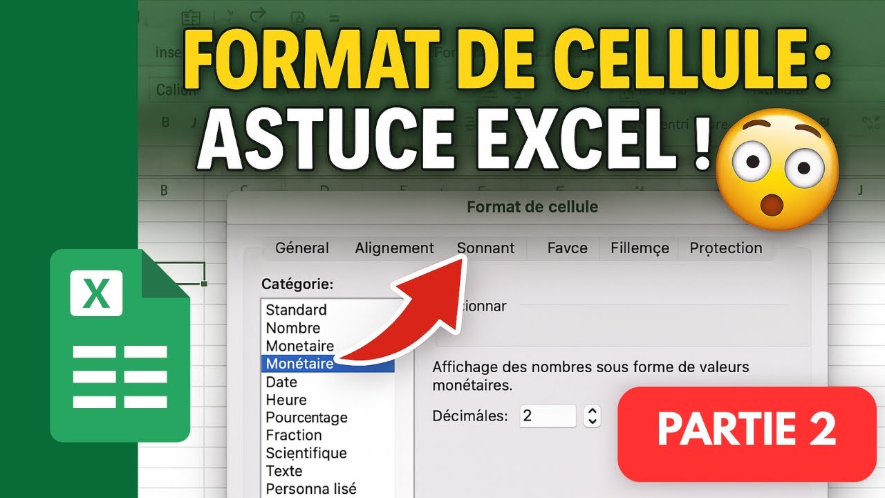 EXCEL : Le secret du format de cellule (Partie 2) – Gagne du temps dès maintenant !