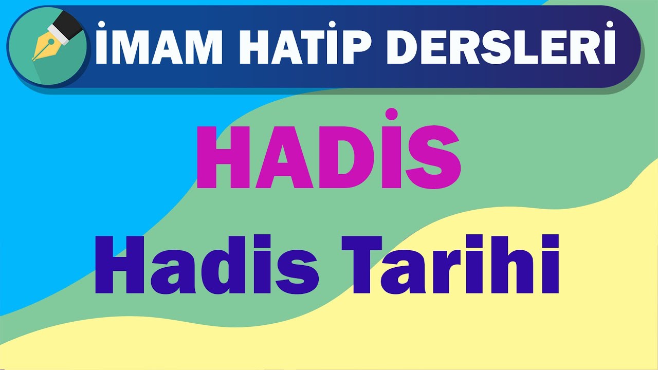 Hadis | 10.Sınıf | 3.Ünite | Hadis Tarihi