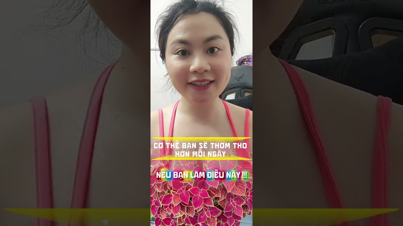 Cơ thể của bạn sẽ thơm tho hơn ngay khi bạn làm điều này ! | Băng Tâm Như Ngọc 