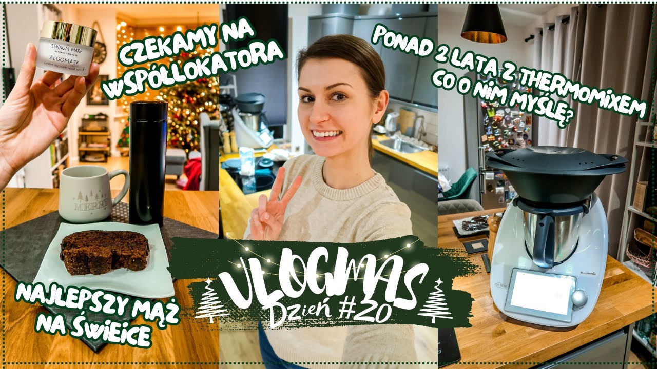 MIEJSCE DLA WSPÓŁLOKATORA 🥰 THERMOMIX TM6 PO 2 LATACH - WARTO KUPIĆ? GOTUJEMY I GADAMY 🥘 VLOGMAS #20