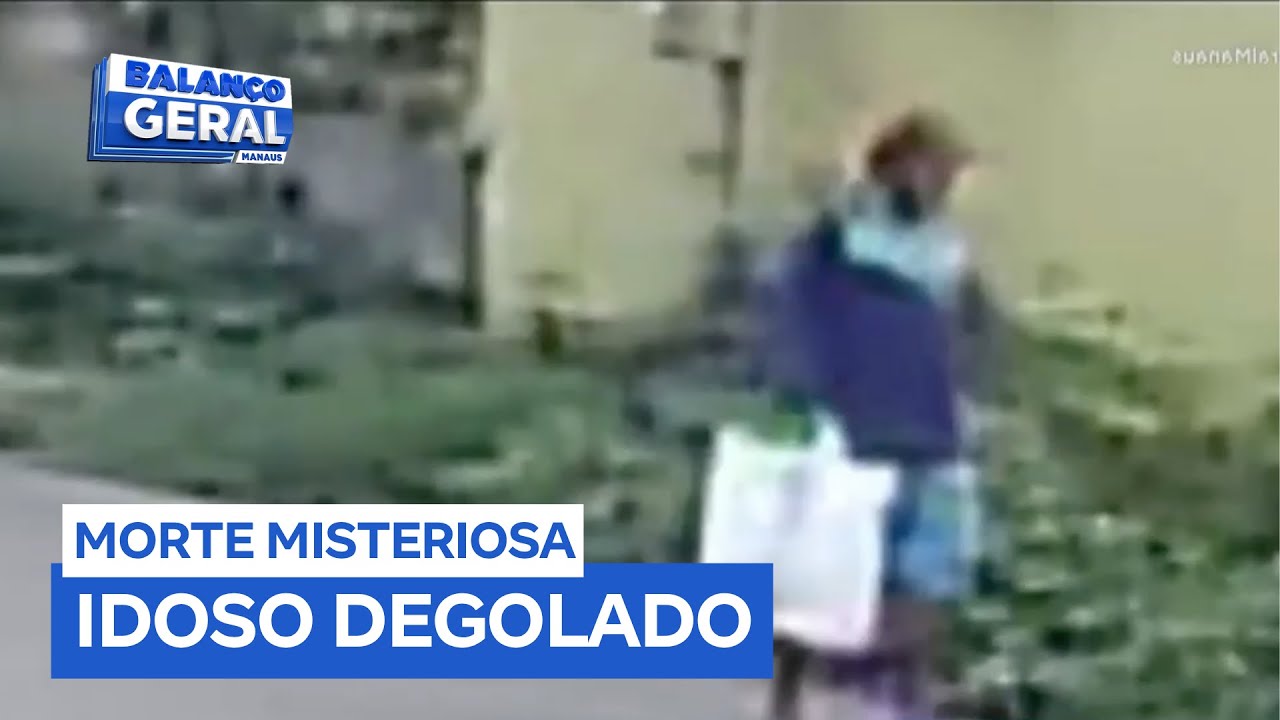 Idoso é encontrado degolado dentro de sua casa, em Manaus (AM)