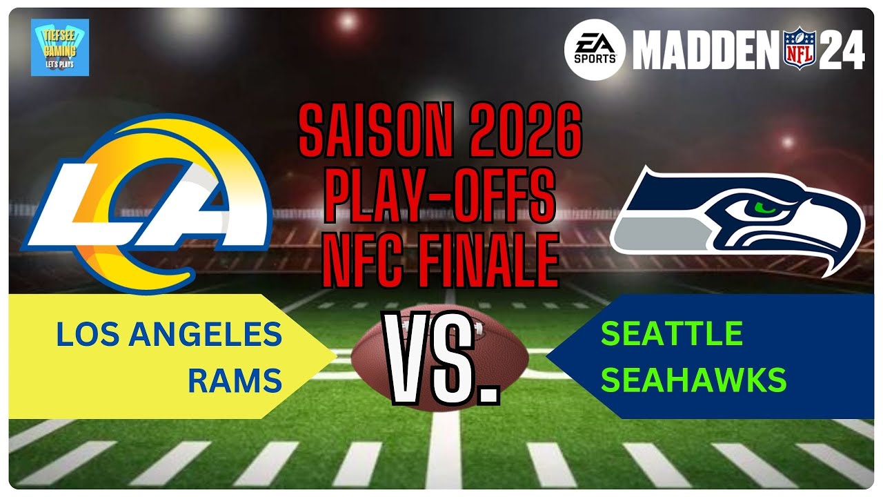 NFL MADDEN 24 - Season 26 Los Angeles Rams vs. Seattle Seahawks