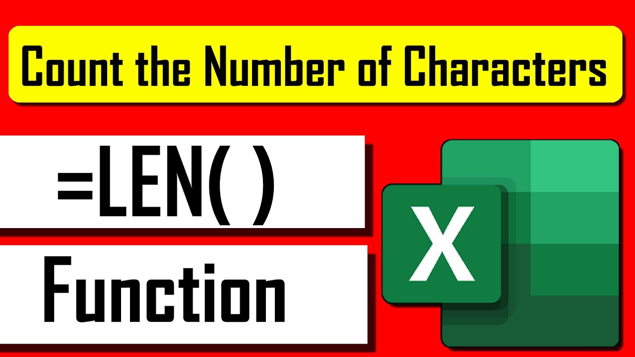 How to Use LEN Function in Excel