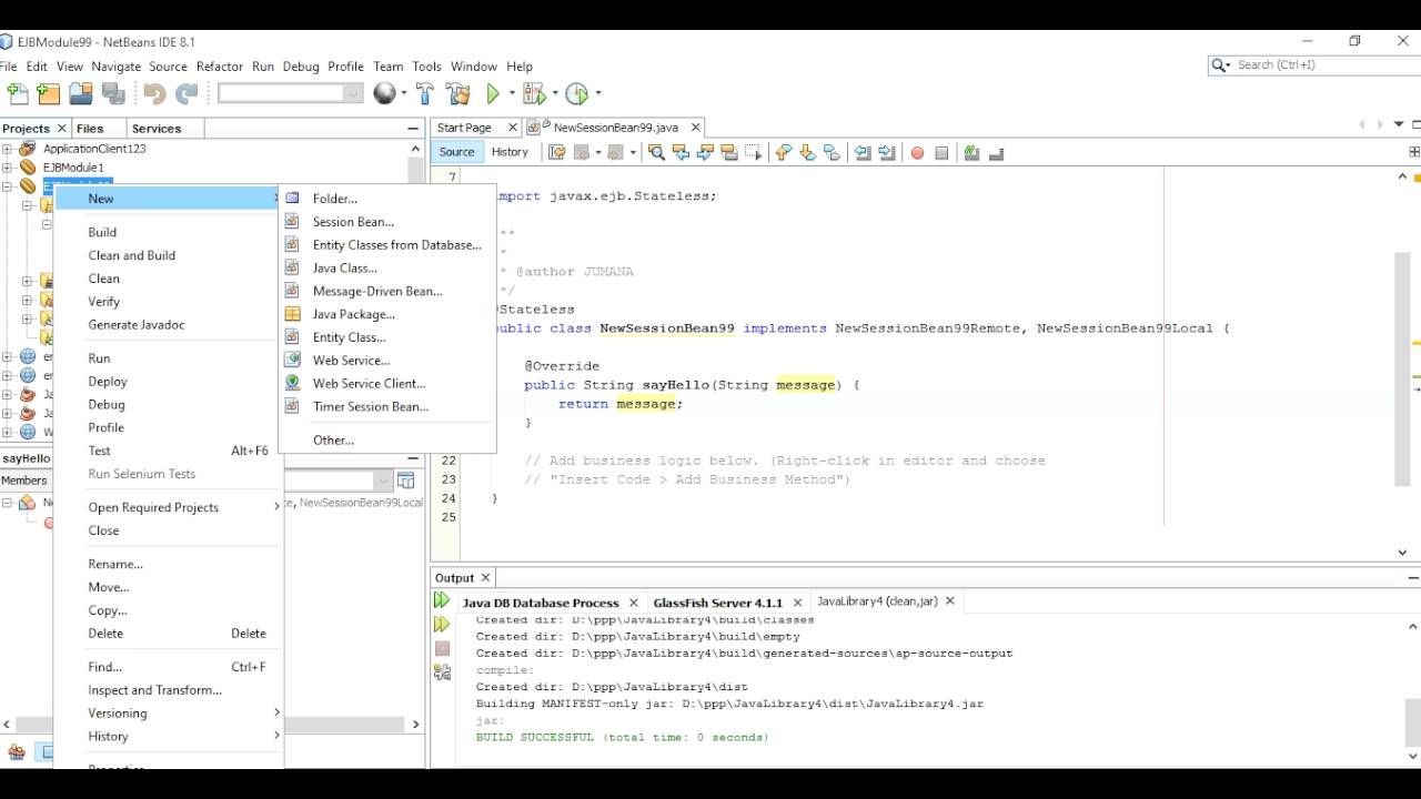 How to create Stateless Session Bean in NetBeans 8.1 along with displaying Hello World as Output