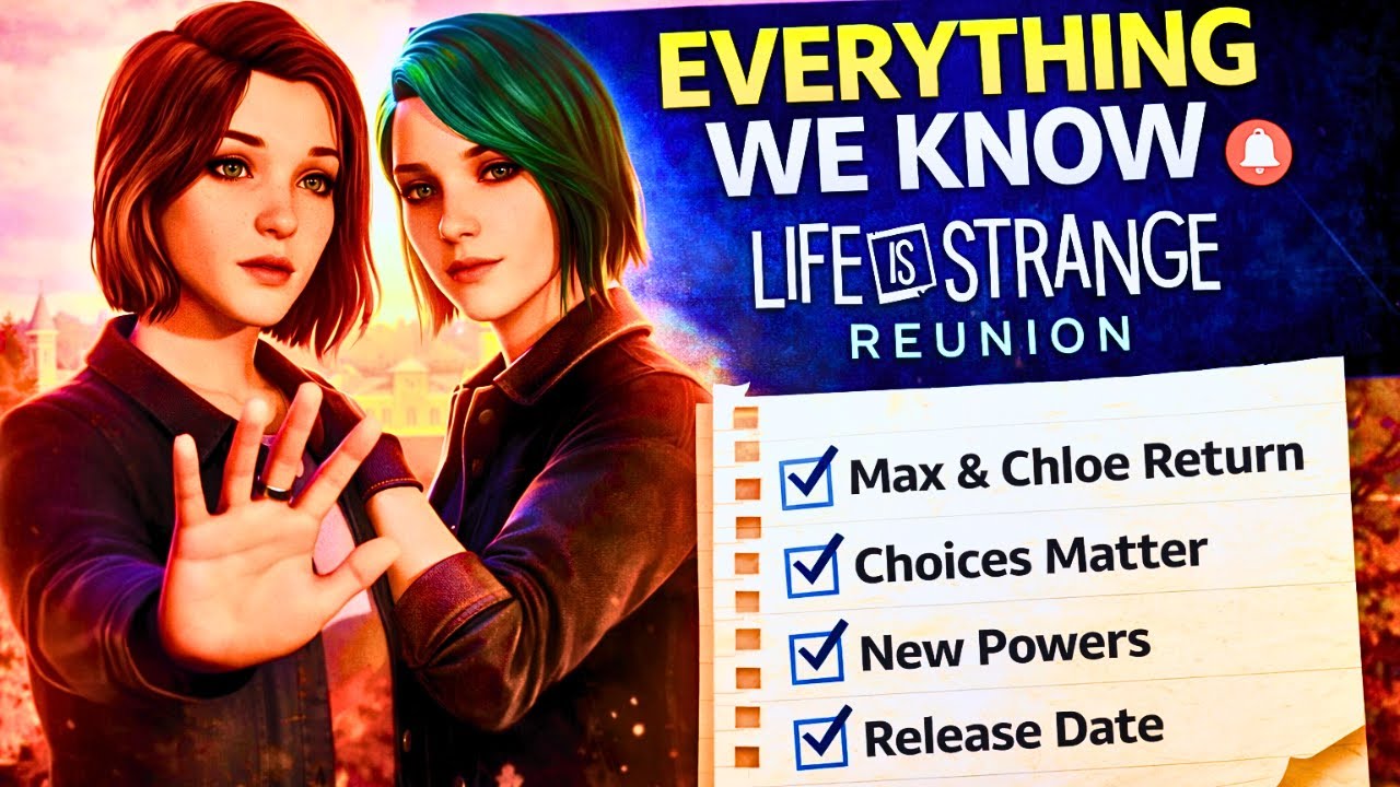 Life is Strange: Воссоединение: объяснение – возвращение Макс и Хлои, выбор вариантов, способност...