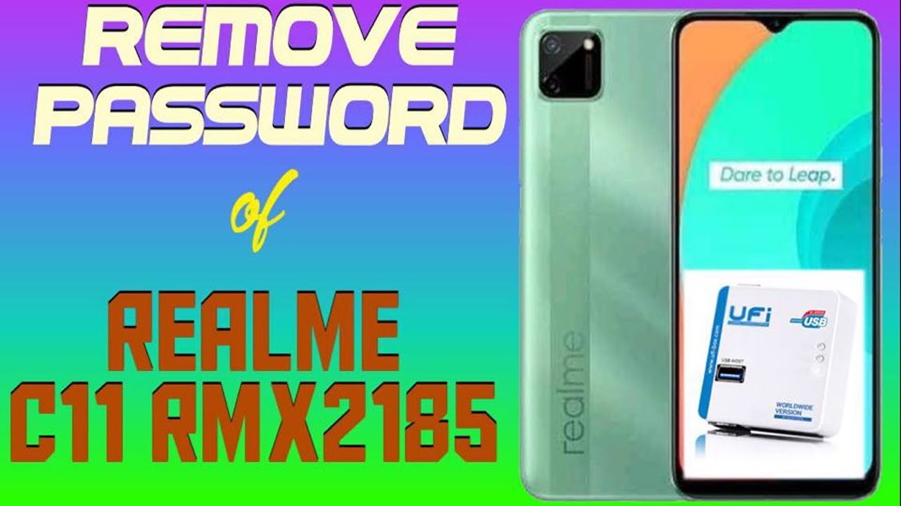 REMOVE PASSWORD OF REALME C11 (RMX2185) NO DATA LOSS UFI BOX