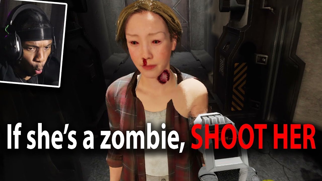 If she's a zombie, SHOOT HER!