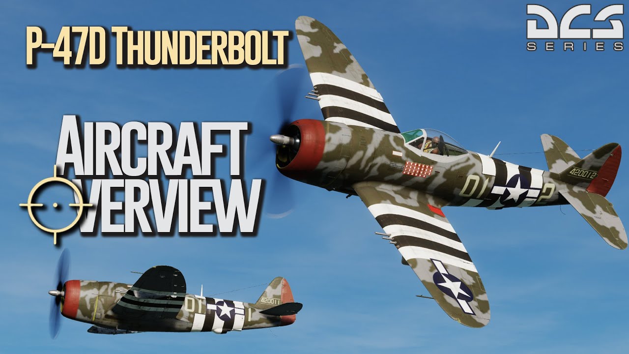 DCS P-47 № 1 Генерал авиации