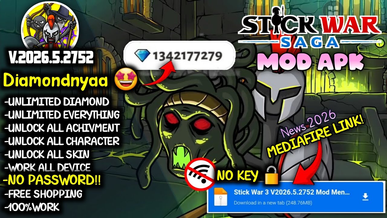 UPDATE !! Stick War Saga Mod Apk V2026.5.2752 Terbaru - Unlimited Diamond & No Password No ads 