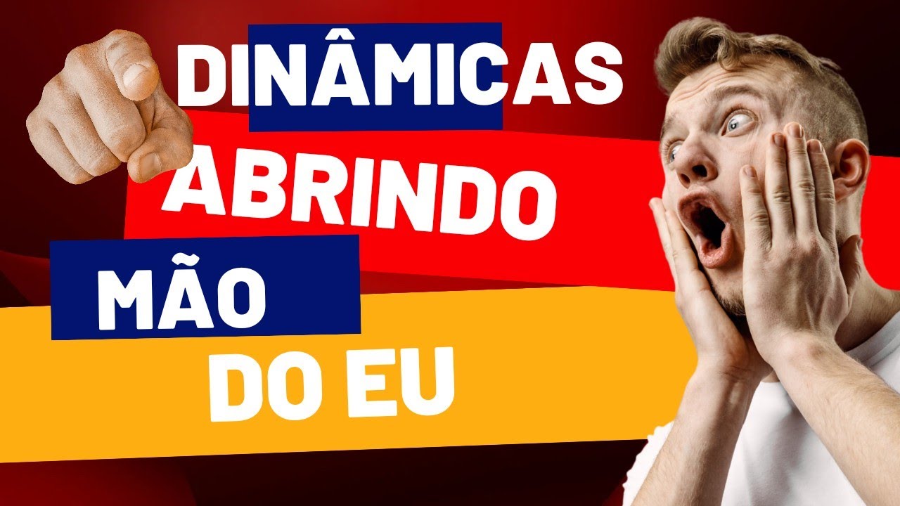 Dinâmica abrindo mão do eu