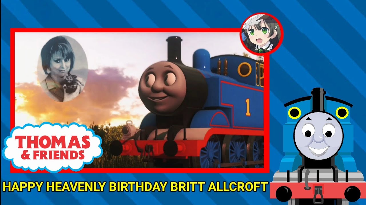 Happy Heavenly Birthday Britt Allcroft.