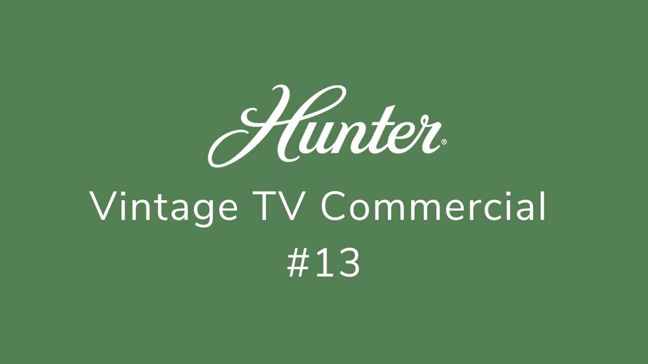 Hunter Fan Vintage TV Commercial | Classic Ceiling Fan Heritage (Throwback Ad #13)