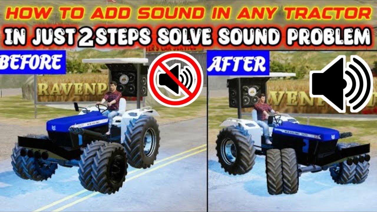How to add sound in tractor || Farming Simulator 20 || Solve sound problem in fs20