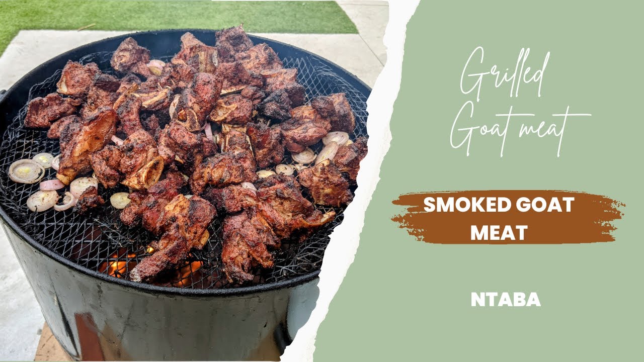 How to bbq goat meat  // smoked goat meat recipes// Ntaba ya kotumba