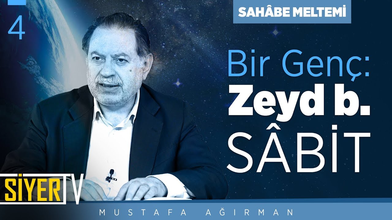Bir Gen&ccedil;: Zeyd b. S&acirc;bit | Prof. Dr. Mustafa Ağırman