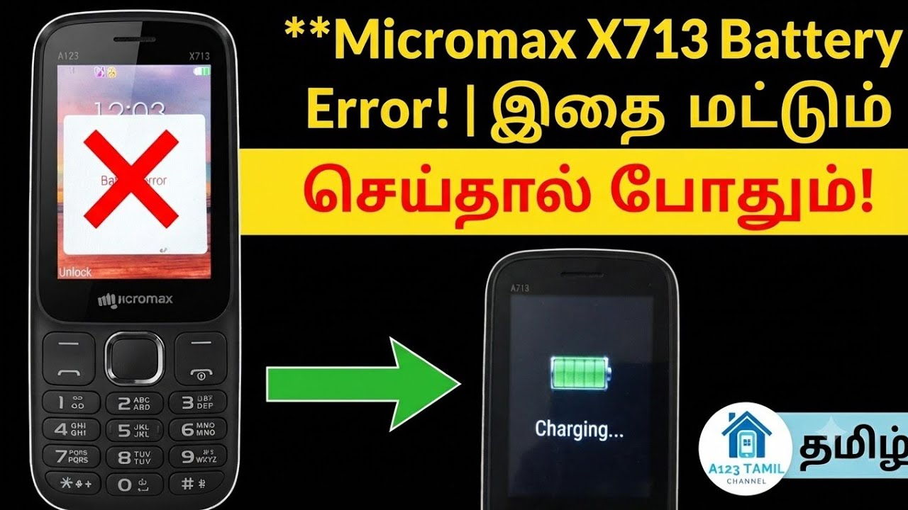 Micromax x713 battery error problem solved video tamil 