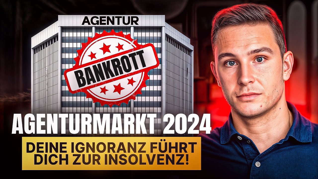 REALTALK: Deine Ignoranz führt dich als Agenturinhaber in die Insolvenz! (Agenturmarkt Update 2024)