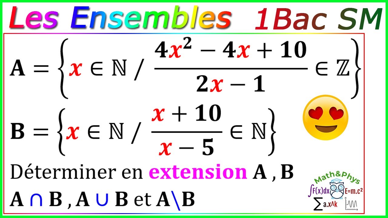 Les Ensembles - Ensemble en Extension - 1 Bac SM - [Exercice 1]