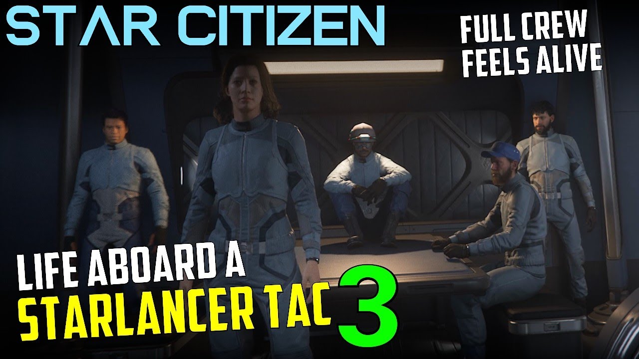 Life Aboard a Starlancer Tac 3 - Making the ship a home - Star Citizen 4.3.1 multicrew gameplay