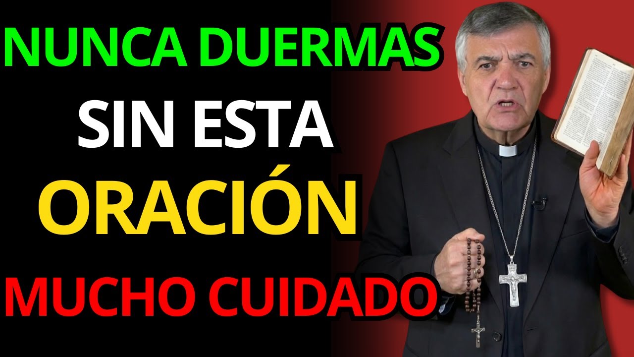 NUNCA DUERMAS SIN HACER ESTO O EL ENEMIGO ATACARÁ | PADRE SANTIAGO MARTÍN