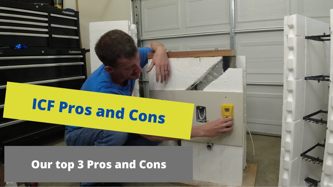 Top 3 Pros and Cons of ICF Construction