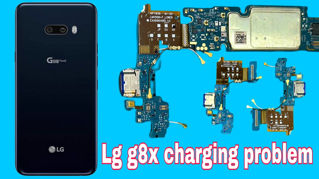 lg g8x charging problem / lg g8x charging port replacement / lg g8x charging slowly solution