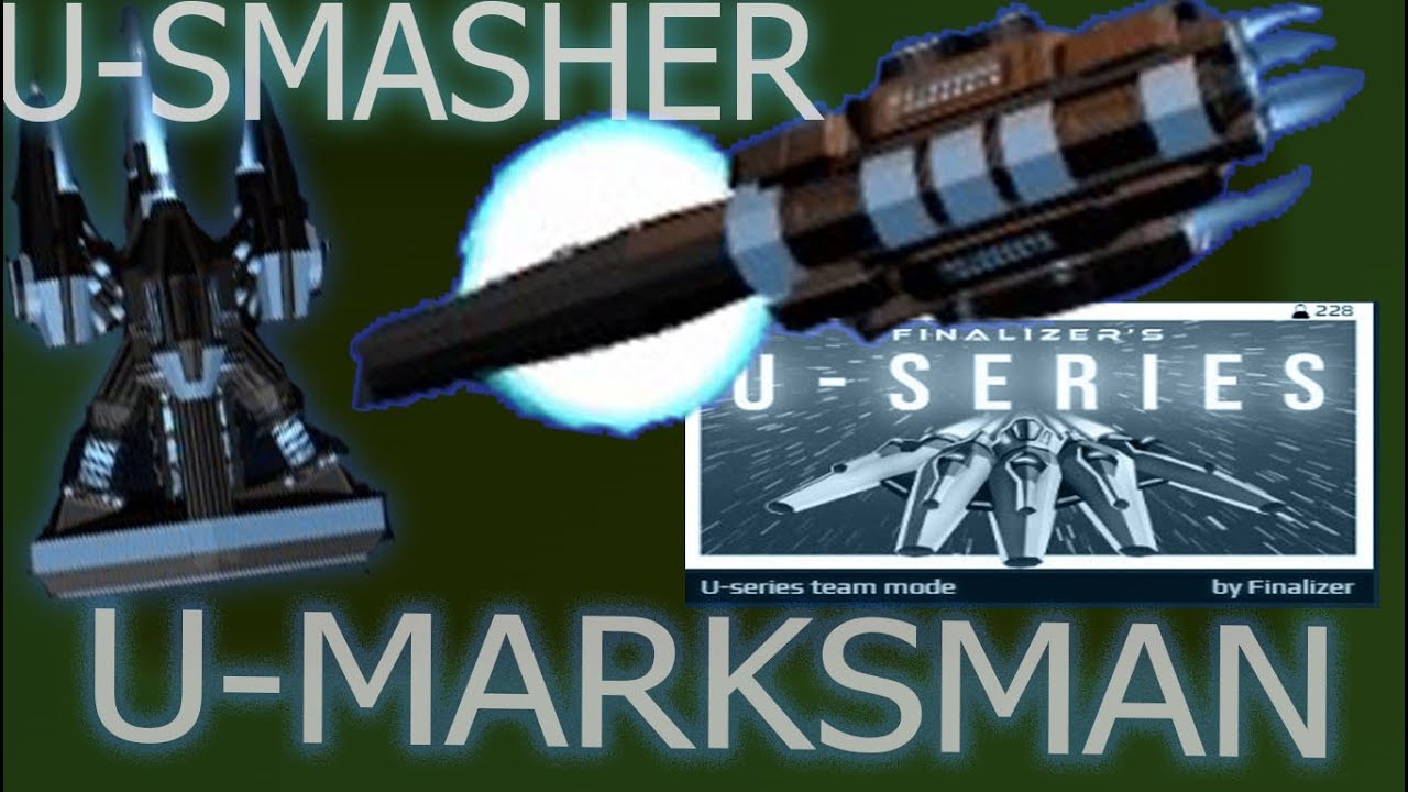 U-SMASHER & U-MARKSMAN Starblast.io U-SERIES