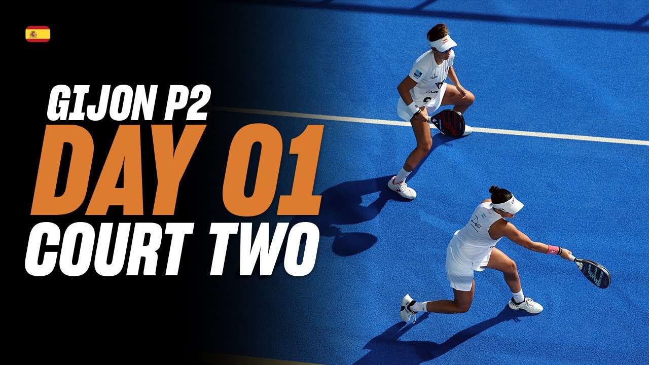(Replay) Gijon Premier Padel P2: Court 2 (🇪🇸) (February 26th)