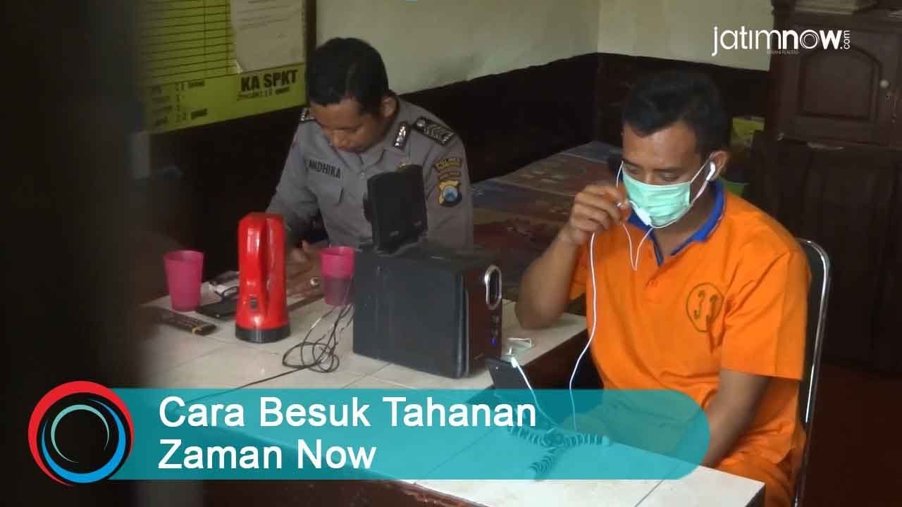 Cara Besuk Tahanan Zaman Now