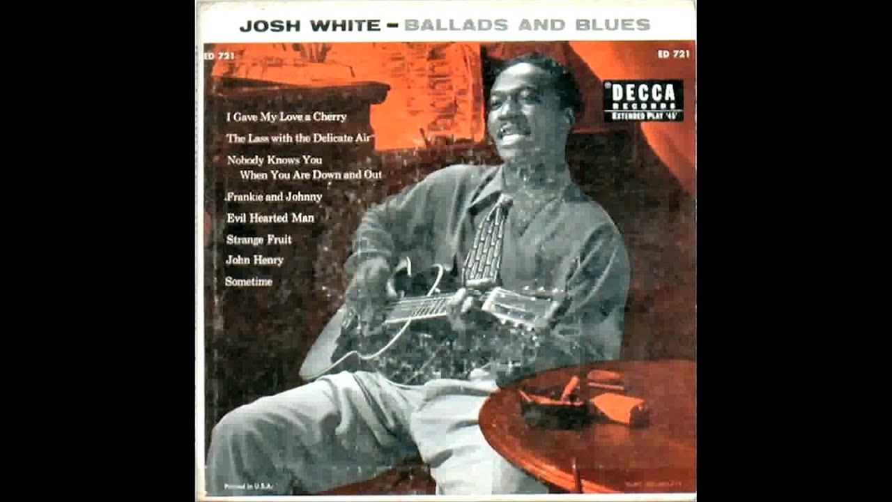 Josh White - house Of the Rising Sun