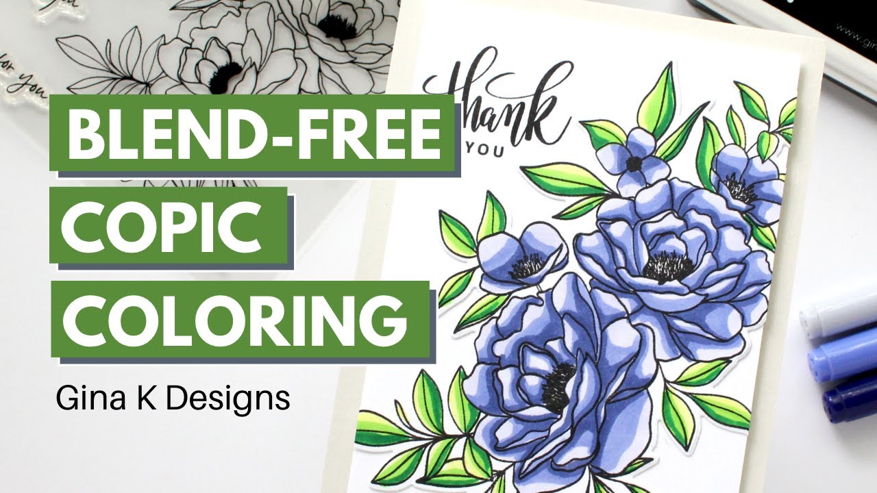 Blend-FREE Copic Coloring | Gina K Designs Spring Bouquet