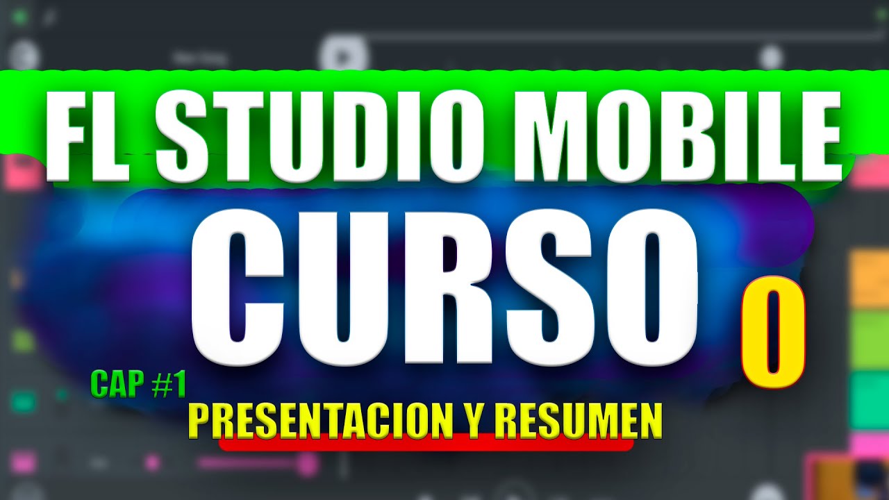 Como USAR Fl studio Mobile | ✅ [Curso Desde Cero]🔥Tutorial Español Cap #0